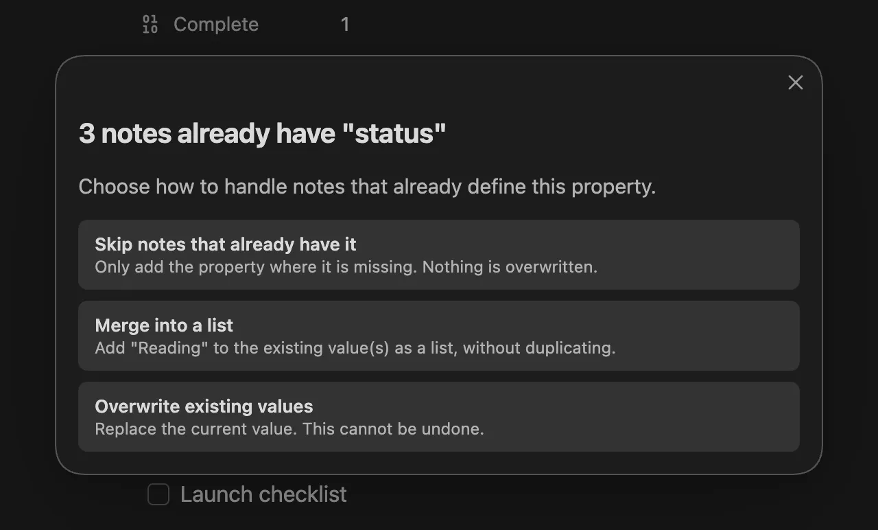 Conflict policy modal titled ‘3 notes already have “status”’ listing the three policies: Skip notes that already have it, Merge into a list, and Overwrite existing values, each with a one-line description.
