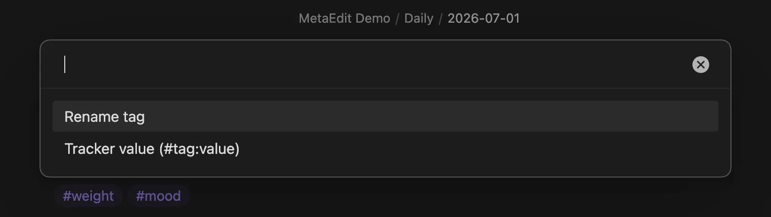 The tag action chooser for the flat #weight tag with Tracker installed, showing the two rows Rename tag and Tracker value (#tag)